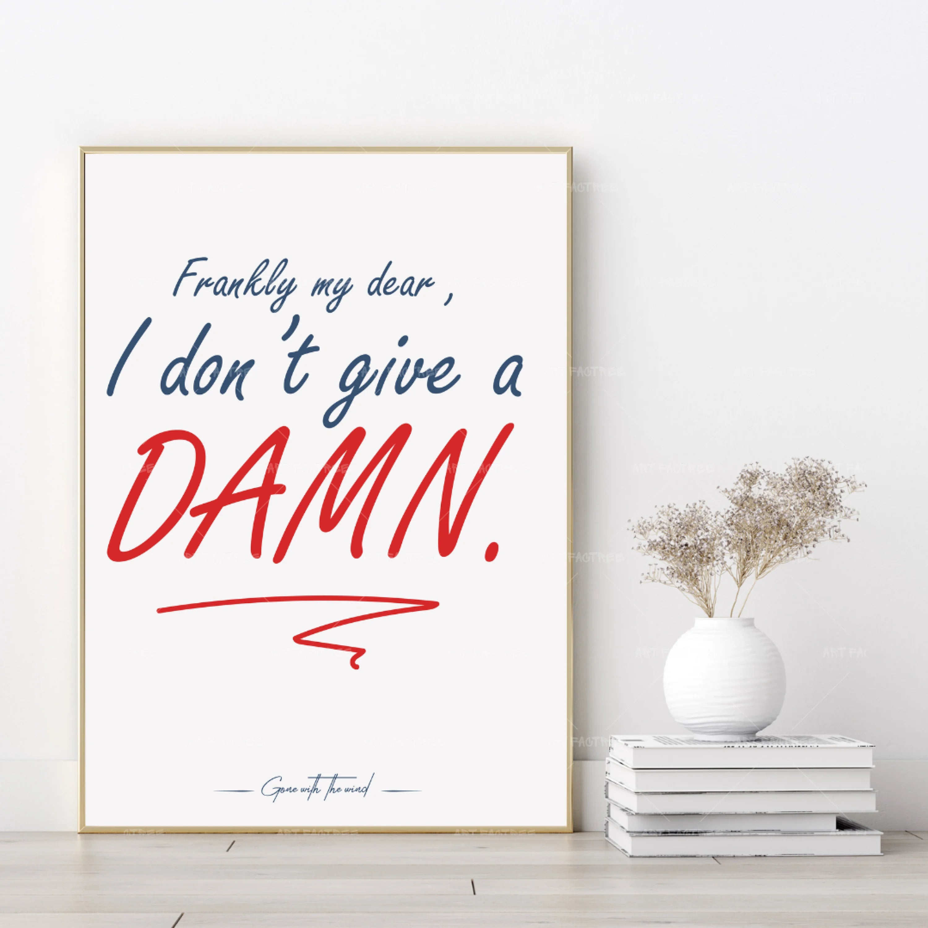 Frankly my dear, I don't give a damn