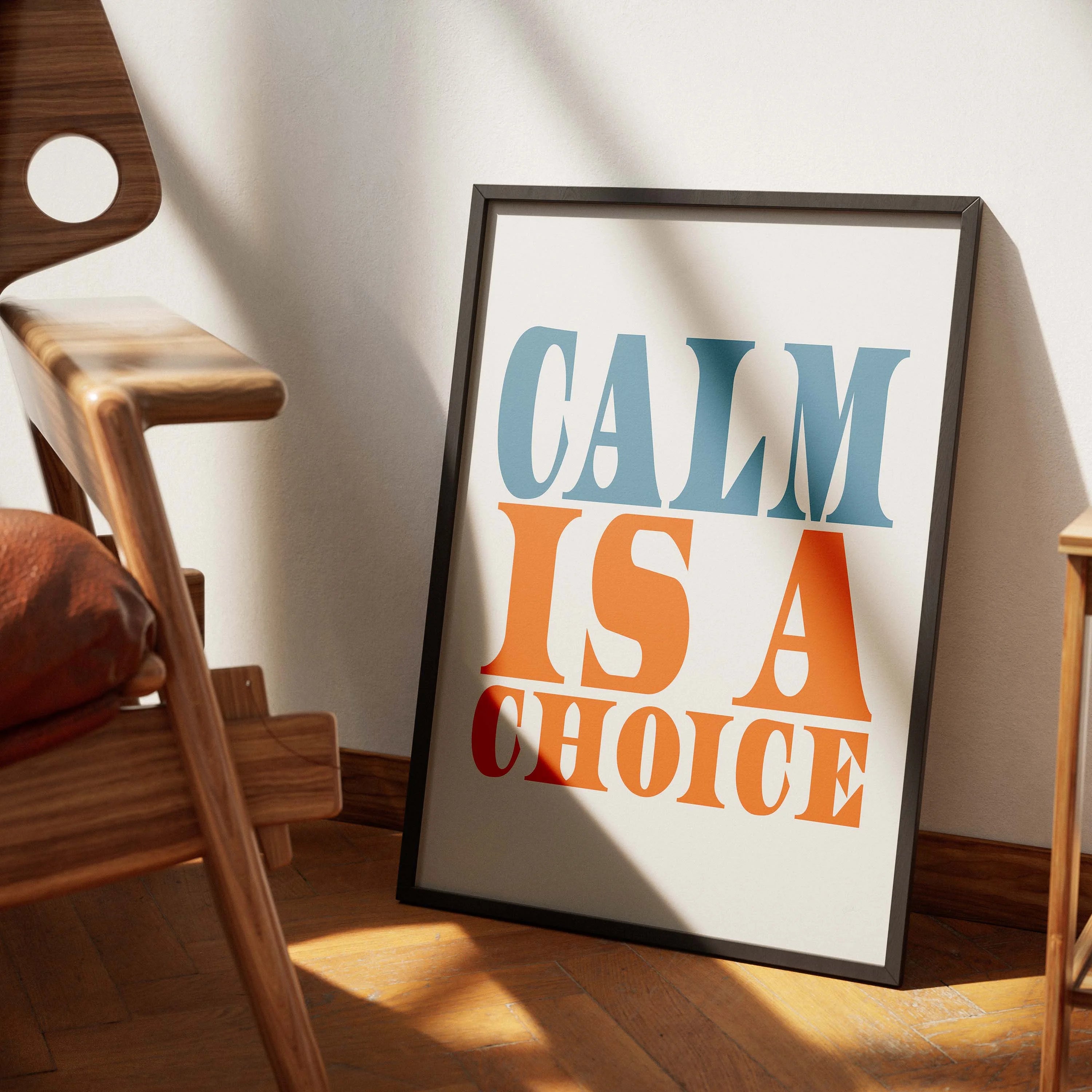 Calm Is A Choice