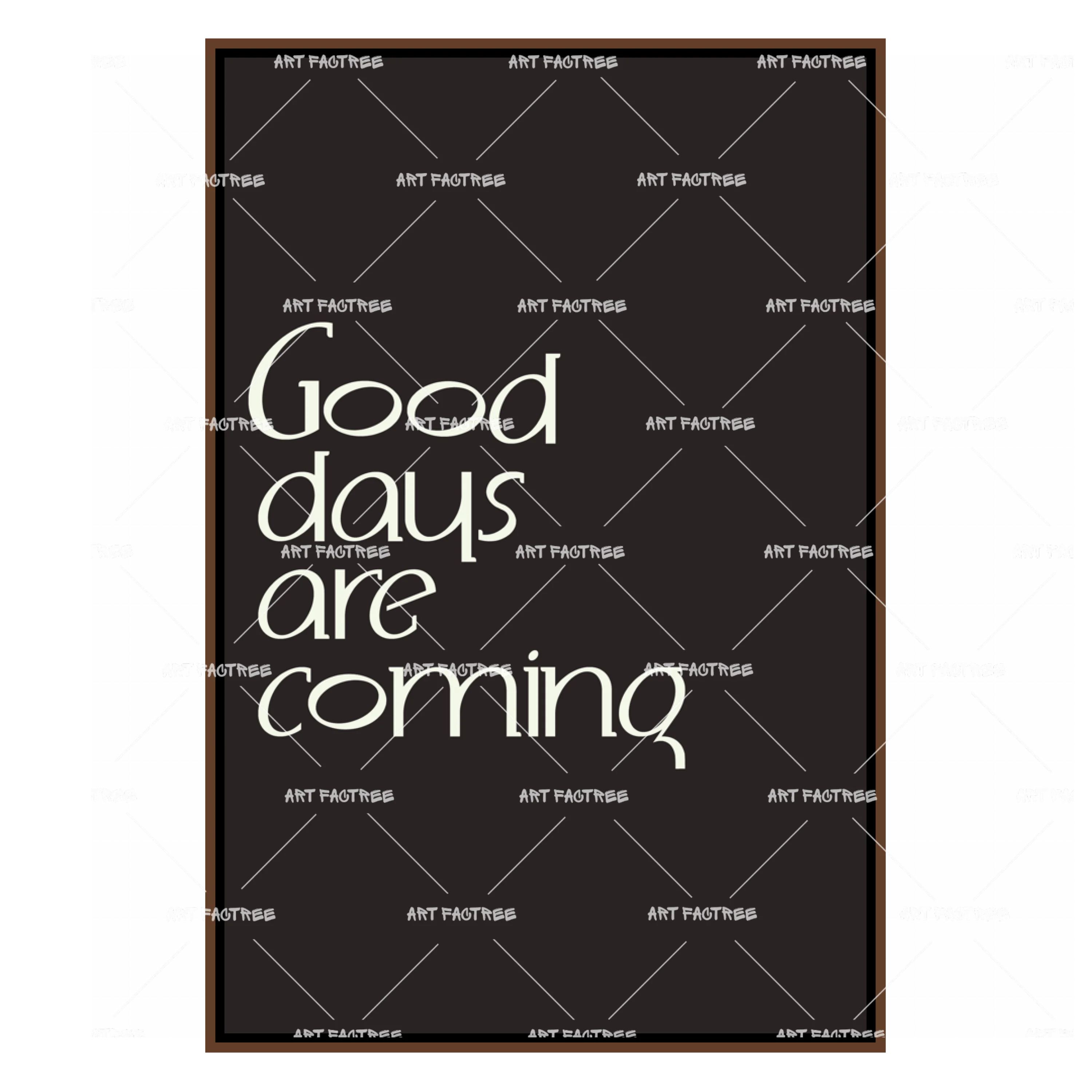 Good Days Are Coming