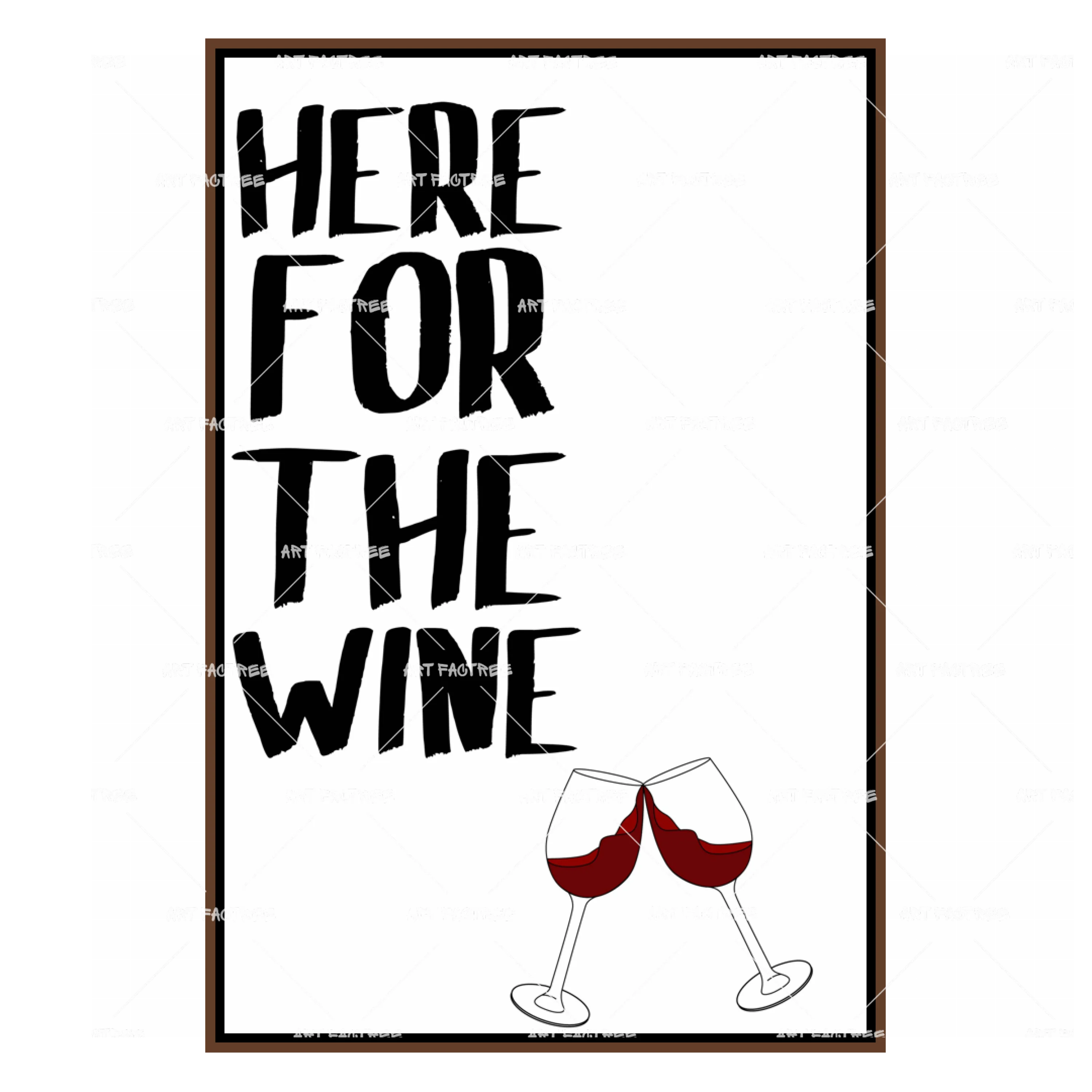Here For The Wine