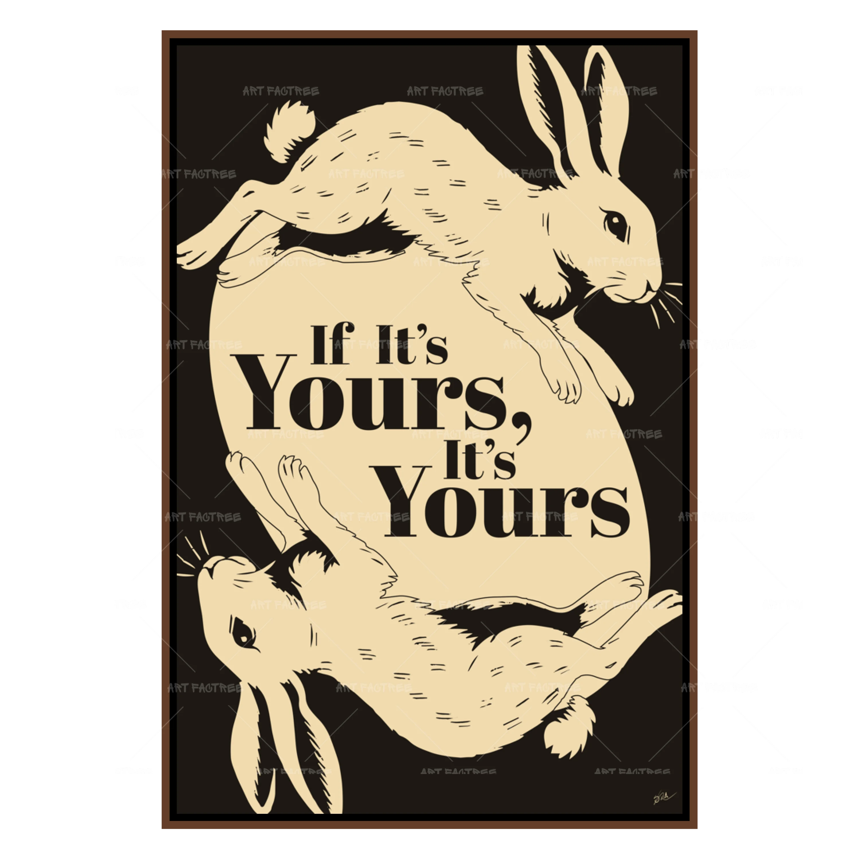 If It's Yours, It's Yours