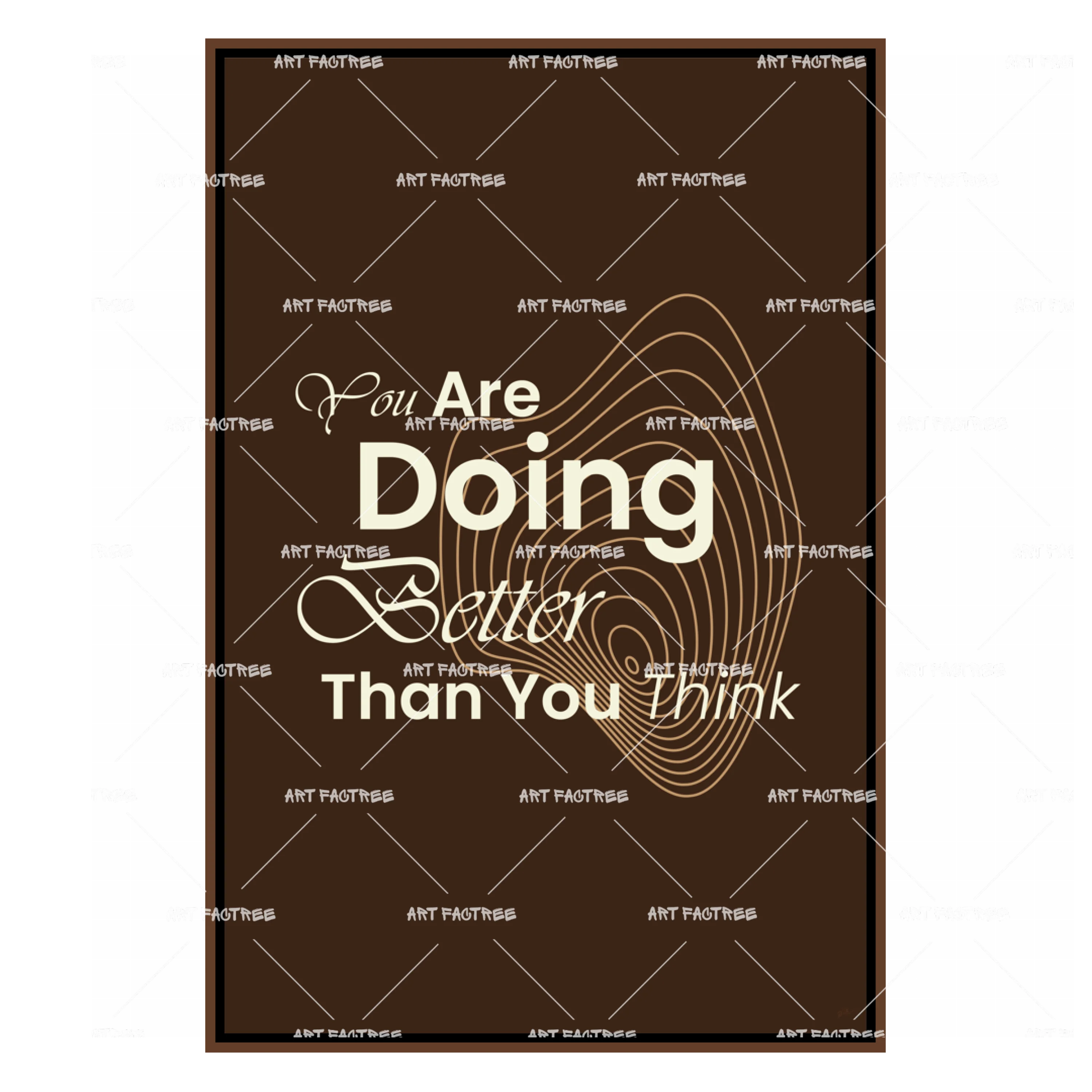 You Are Doing Better