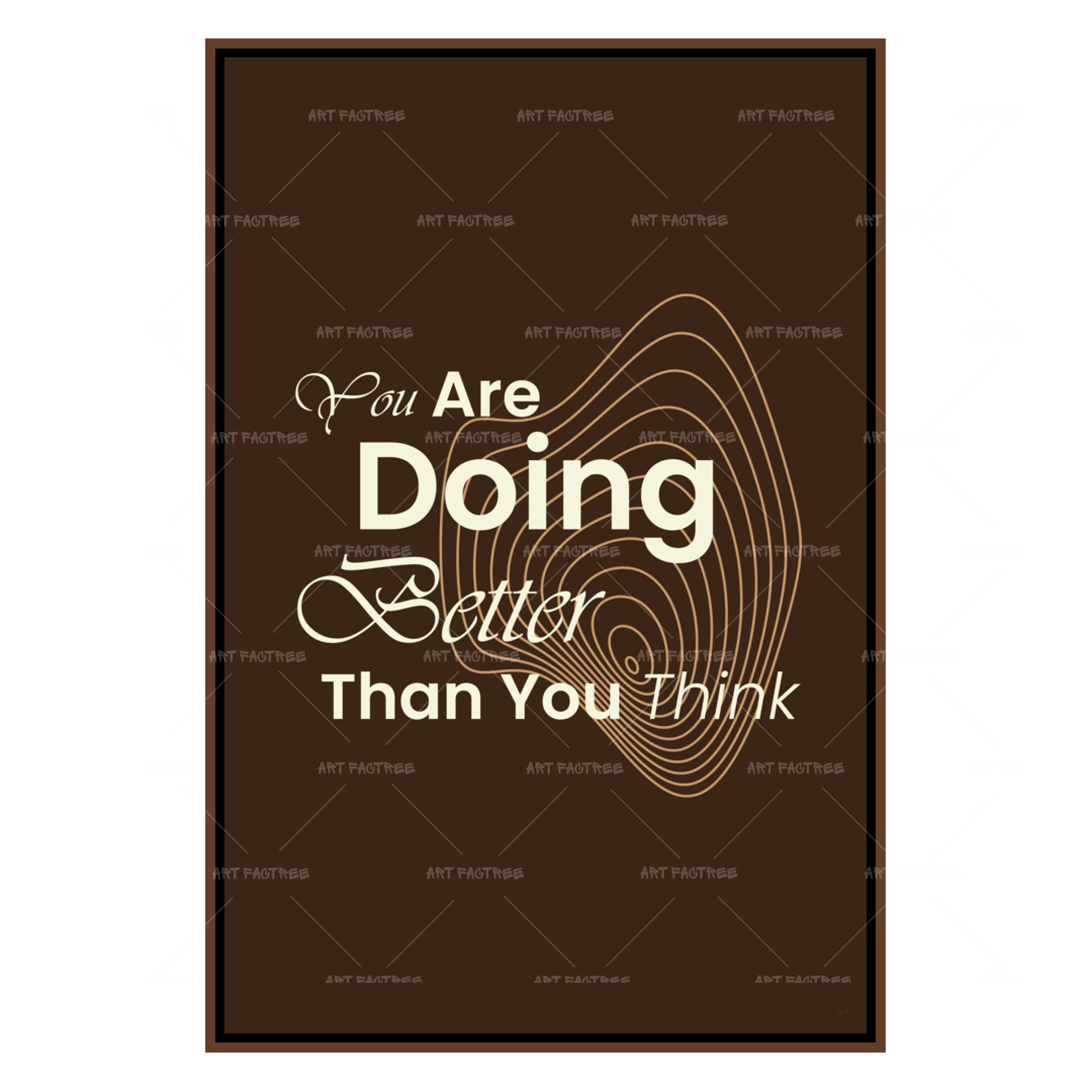 You Are Doing Better