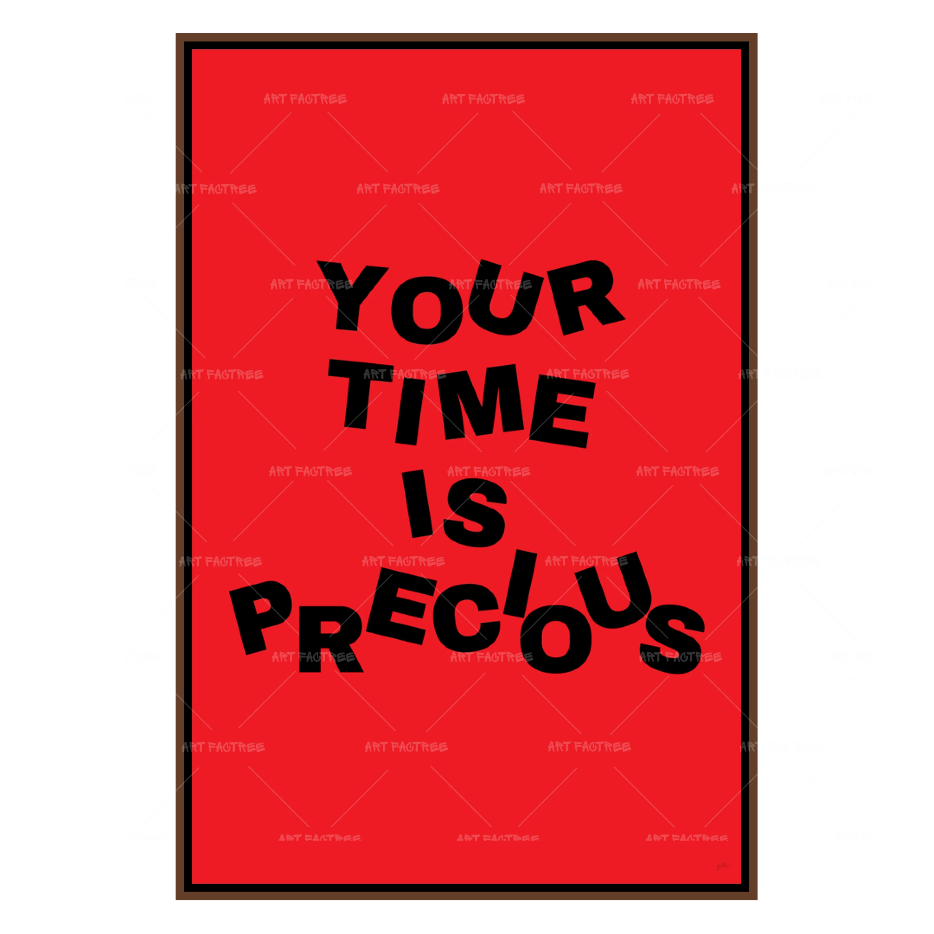 Your Time Is Precious