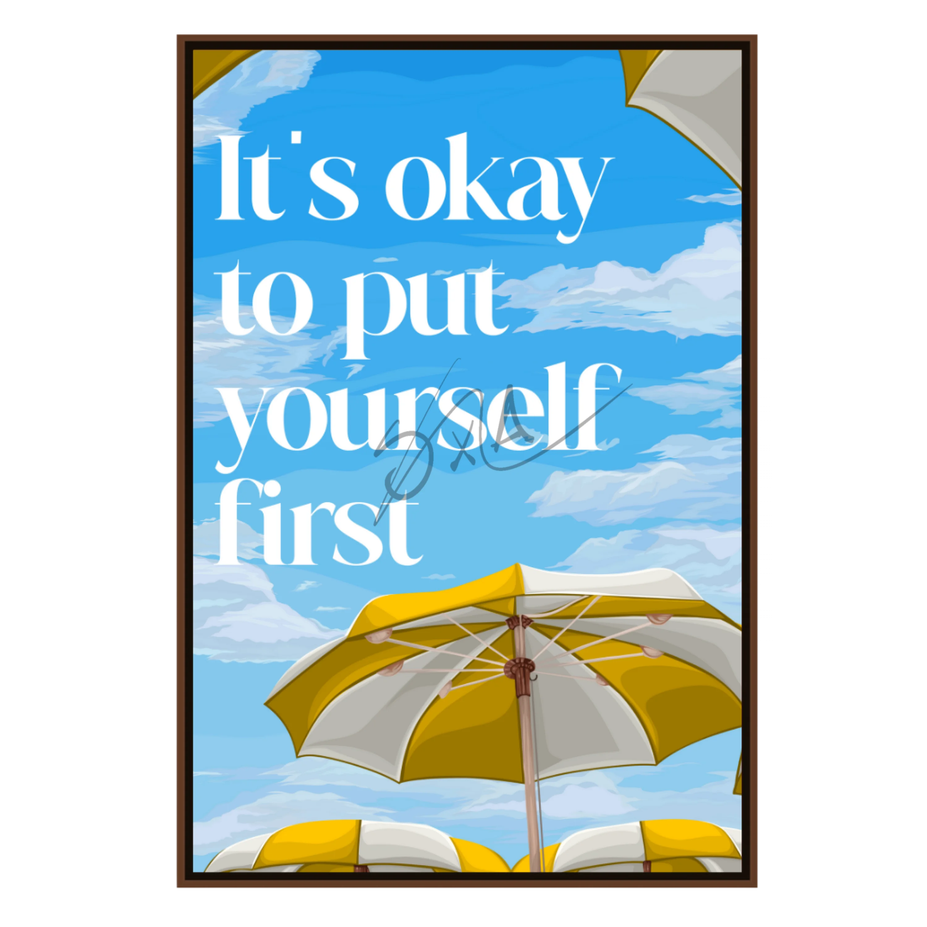Its Okay To Put Yourself First