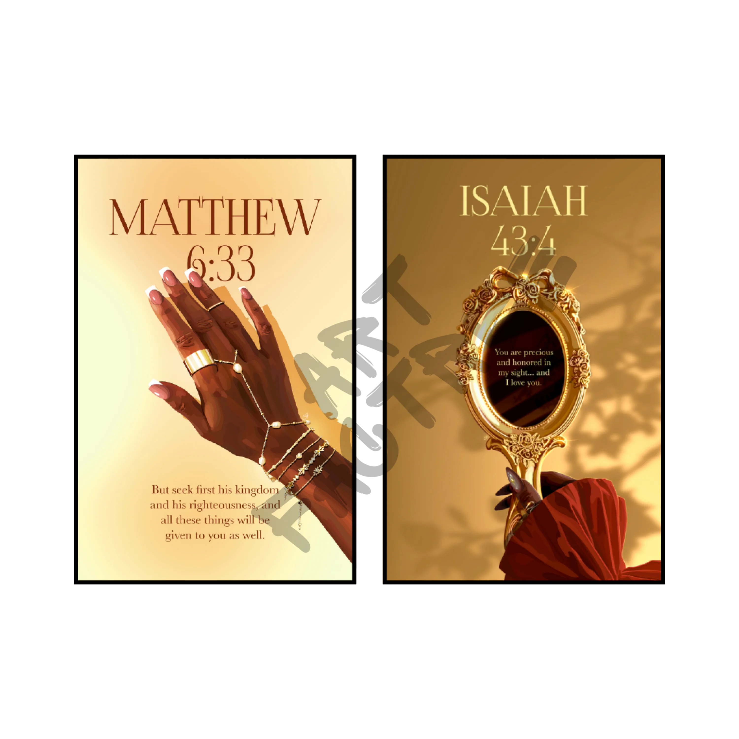 Art Print Bundle : Matthew 6:33 + Isaiah 43:4