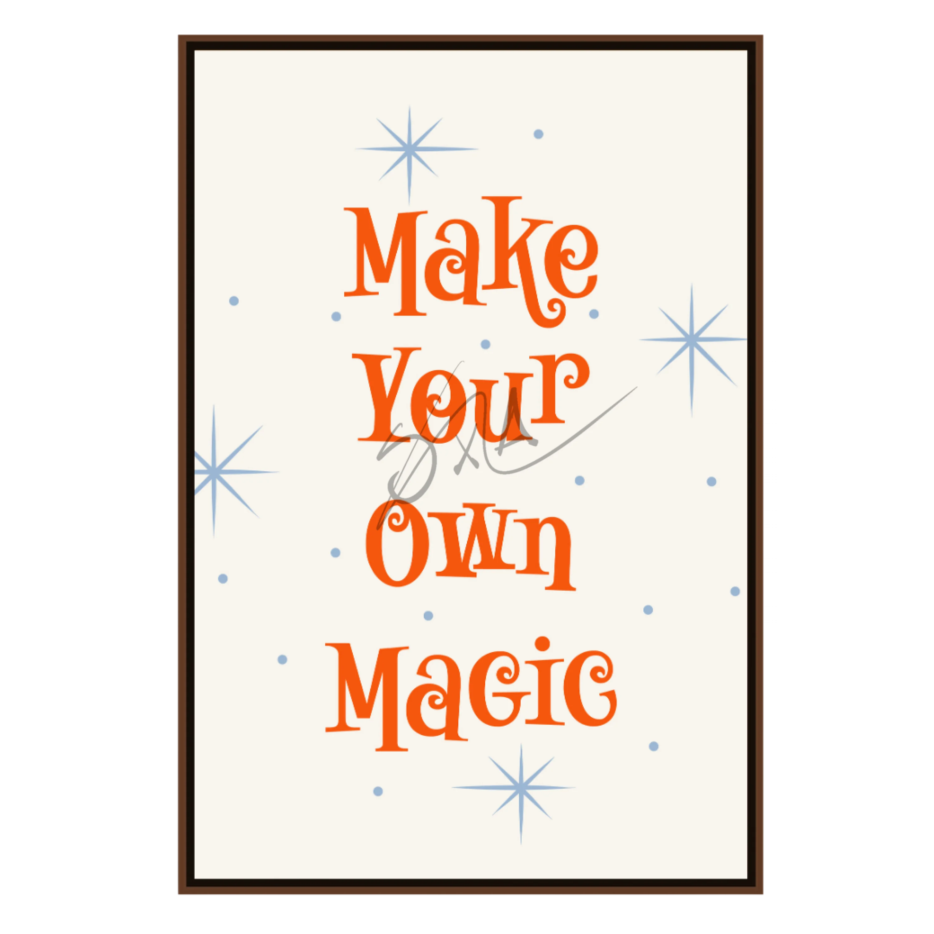 Make Your Own Magic