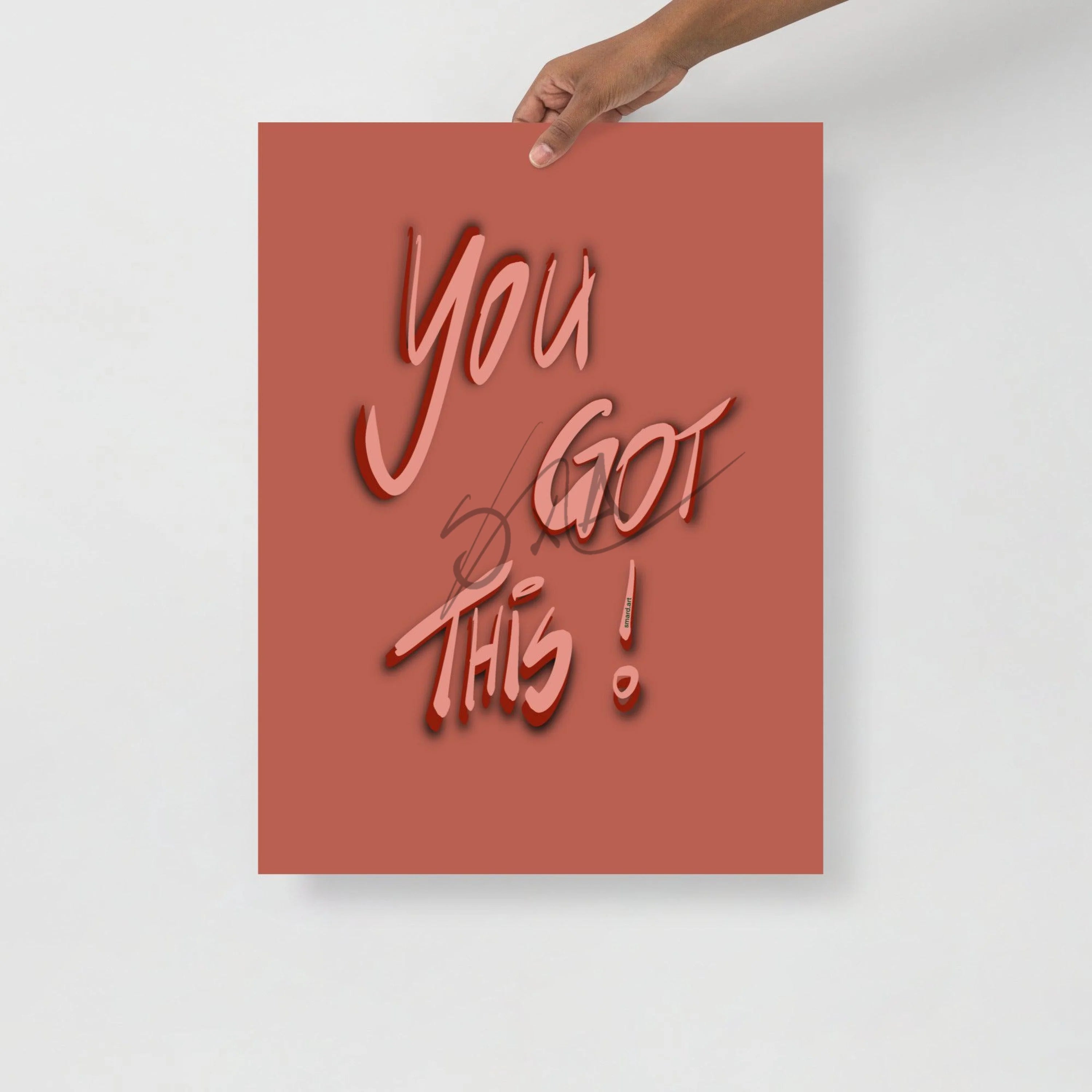 You Got It